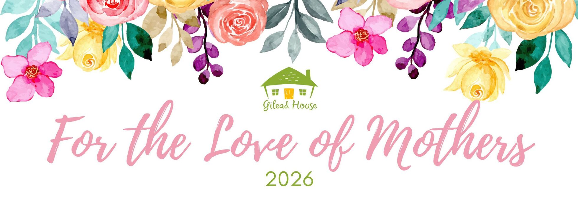 For the Love of Mothers 2026
